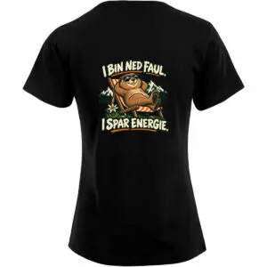 I bin ned faul – Damen